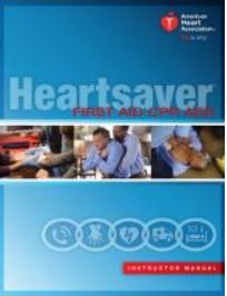 AHA Heartsaver First Aid, CPR